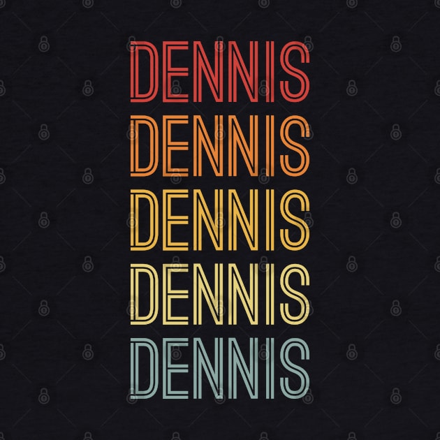 Dennis Name Vintage Retro Gift For Dennis by CoolDesignsDz